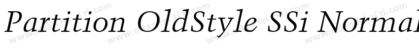 Partition OldStyle SSi Normal字体转换
